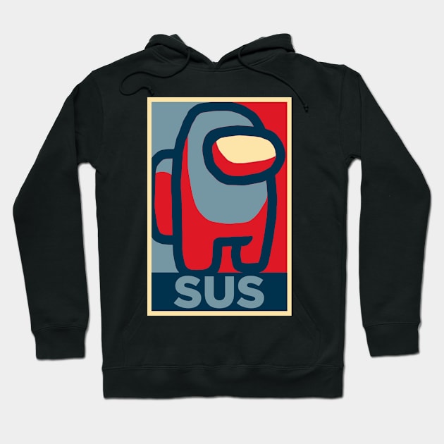 Totally SUS. Hoodie by TEEVEETEES